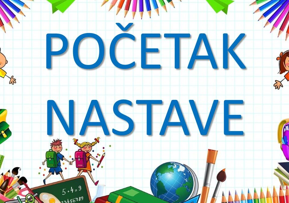 POČETAK NASTAVE