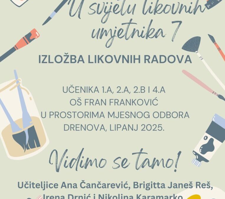 IZLOŽBA LIKOVNIH RADOVA