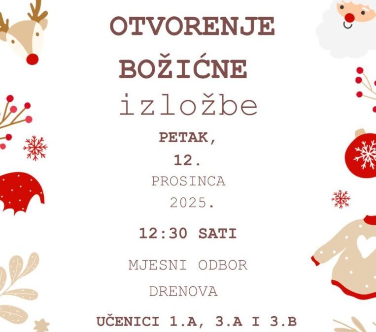 OTVORENJE BOŽIĆNE IZLOŽBE