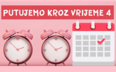 eTWINNING PROJEKT PUTUJEMO KROZ VRIJEME 4