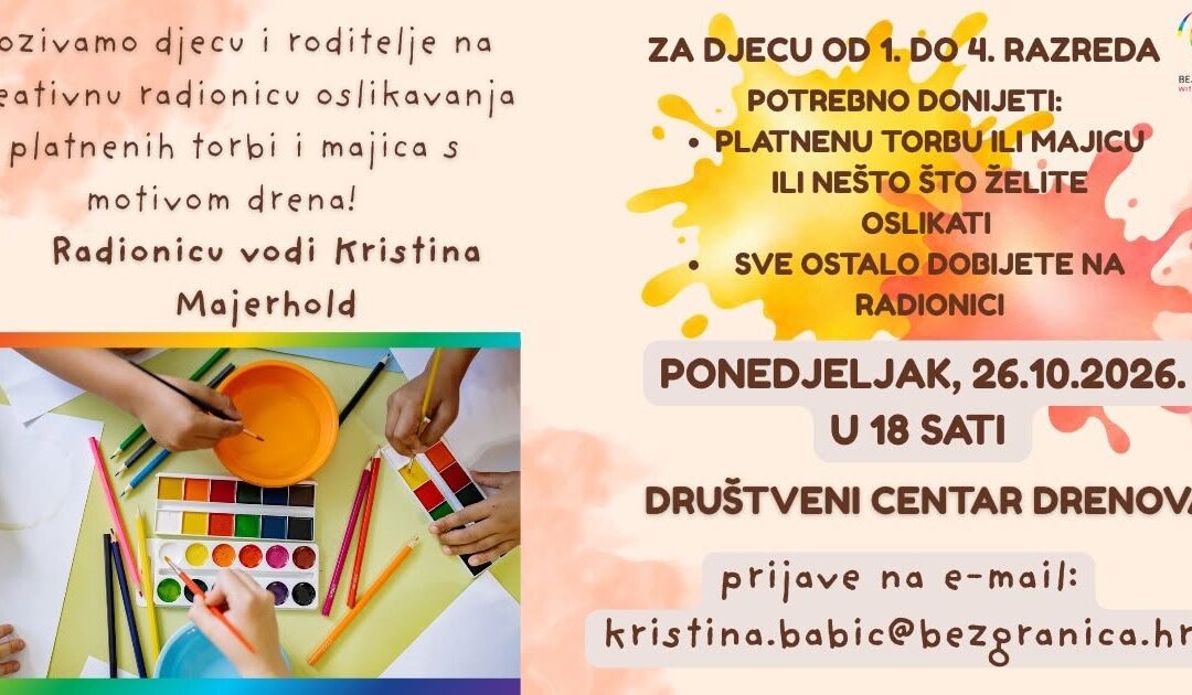 RADIONICA OSLIKAVANJA PLATNENIH PREDMETA